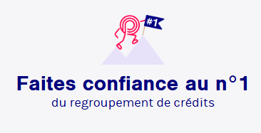 Faites confiance au n°1 du regroupement de crédits
